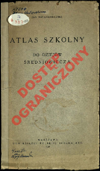 Atlas szkolny do dziej&oacute;w średniowiecza
