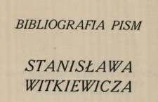 Bibliografia pism Stanisława Witkiewicza