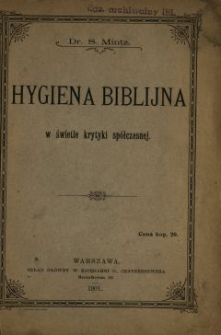 Hygiena biblijna w świetle krytyki sp&oacute;łczesnej