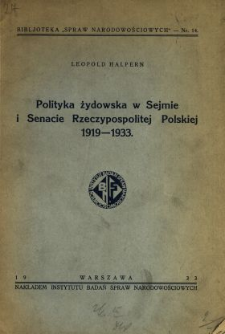 Polityka żydowska w Sejmie i Senacie Rzeczypospolitej Polskiej 1919-1933