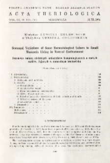 Seasonal variations of some haematological values in small mammals living in natural environment; Sezonowe zmiany niekt&oacute;rych wskaźnik&oacute;w hematologicznych u małych ssak&oacute;w, żyjących w naturalnym środowisku