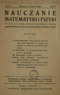 Nauczanie Matematyki i Fizyki R. 2 (1918) nr8