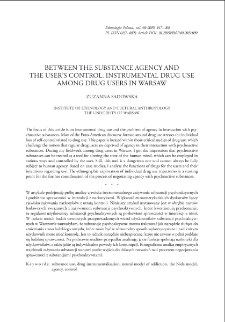 Between the Substance Agency and the User&rsquo;s Control. Instrumental Drug Use Among Drug Users in Warsaw