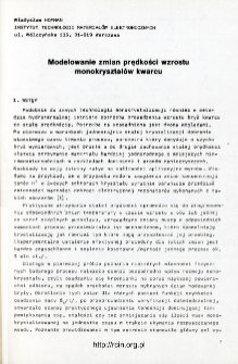 Modelowanie zmian prędkości wzrostu monokryształ&oacute;w kwarcu = The modeling of growth rate variations of quartz single crystals