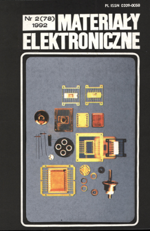 Materiały Elektroniczne 1992 nr 2(78) = Electronic Materials 1992 nr 2(78)
