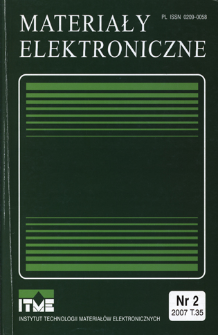 Materiały Elektroniczne 2007 T.35 nr 2 = Electronic Materials 2007 T.35 nr 2