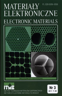 Materiały Elektroniczne 2011 T.39 nr 3 = Electronic Materials 2011 T.39 nr 3