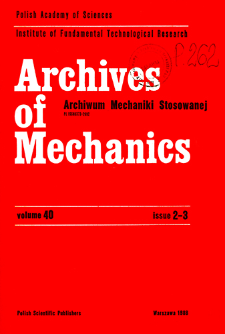 Archives of Mechanics Vol. 40 nr 2-3 (1988)