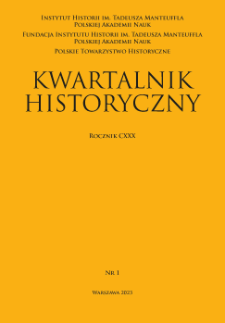 Kwartalnik Historyczny, R. 130 nr 1 (2023), Artykuły recenzyjne i recenzje