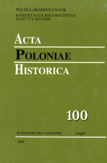Acta Poloniae Historica T. 100 (2009), Studies