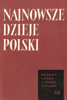 Najnowsze Dzieje Polski : materiały i studia z okresu 1914-1939 T. 13 (1968)
