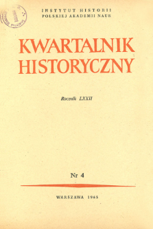Kwartalnik Historyczny R. 72 nr 4 (1965), Materiały