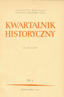 Kwartalnik Historyczny R. 73 nr 1 (1966), Artykuły recenzyjne
