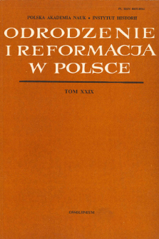 Odrodzenie i Reformacja w Polsce T. 29 (1984), Materiały