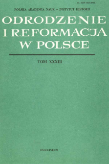 Odrodzenie i Reformacja w Polsce T. 33 (1988), Z dziejów staropolskiej epistolografii