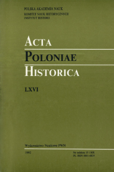 Acta Poloniae Historica. T. 65 (1992), Études