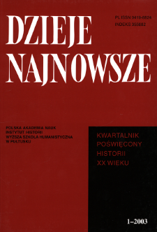Dzieje Najnowsze : [kwartalnik poświęcony historii XX wieku] R. 35 z. 1 (2003)