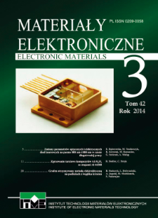 Electronic Materials Vol. 42 nr 1 = Materiały Elektroniczne T. 42 nr 1