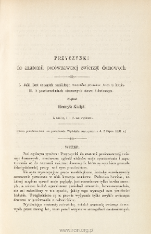 Przyczynki do anatomii por&oacute;wnawczej zwierząt domowych.