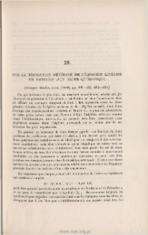 Sur la résolution générale de l'équation linéaire en matrices d'un ordre quelconque