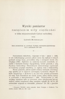 Wyniki pomiar&oacute;w natężenia siły ciężkości w kilku miejscowościach Galicyi zachodniej