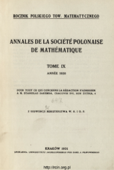 Annales de la Soci&eacute;t&eacute; Polonaise de Math&eacute;matique T. 9 (1930), Table of contents and extras