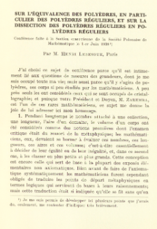 Sur l'&eacute;quivalence des poly&egrave;dres, en partculier des poly&egrave;dres r&eacute;guliers, et sur la dissection des poly&egrave;dres r&eacute;guliers en poly&egrave;dres r&eacute;guliers : conf&eacute;rence faite &agrave; la section cracovienne de la Soci