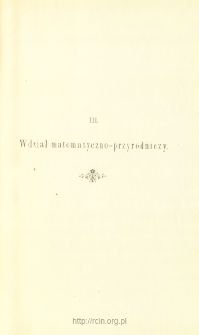 Sprawozdania z Posiedzeń, Wydział matematyczo-przyrodniczy. Rok 1893
