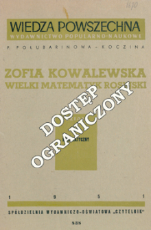 Zofia Kowalewska : wielki matematyk rosyjski