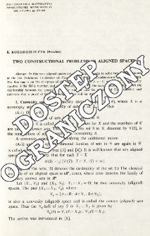 Two constructional problems in aligned spaces