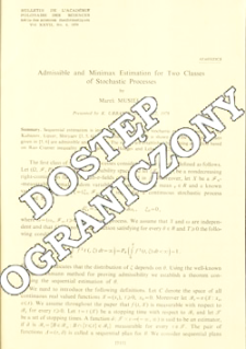 Admissible and minimax estimation for two classes of srtochastic processes