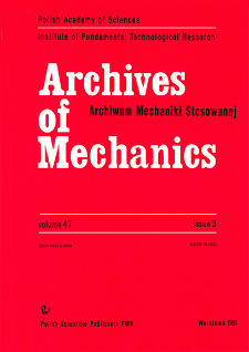 Archives of Mechanics Vol. 47 nr 3 (1995)