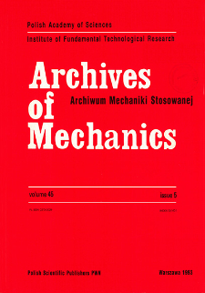 Archives of Mechanics Vol. 45 nr 5 (1993)