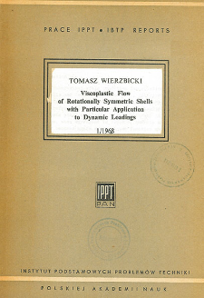 Viscoplastic Flow of Rotationally Symmetric Shells with Particular Application to Dynamic Loadings