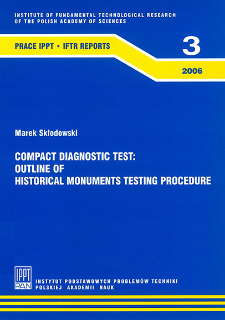 Compact diagnostic test : outline of historical monuments testing procedure