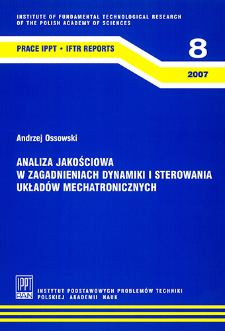 Analiza jakościowa w zagadnieniach dynamiki i sterowania układów mechatronicznych