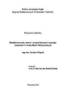 Monitorowanie, ocena i przewidywanie rozwoju zniszczeń w budynkach historycznych
