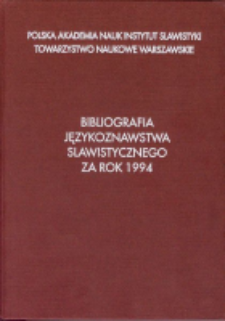 Bibliografia Językoznawstwa Slawistycznego za Rok 1994, z uzupełnieniami za Lata 1992-1993 (wyd. 1997)
