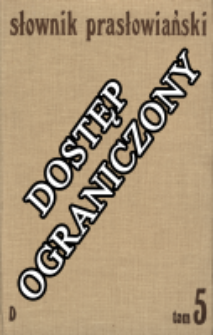 Słownik prasłowiański. T. 5, Dr"gati-D'rav"