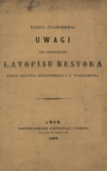 Uwagi nad tłumaczeniem Latopisu Nestora przez Augusta Bielowskiego i J. Wagilewicza