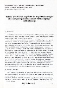 Badania proszków ze stopów Pb-Sn do past lutowniczych stosowanych w powierzchniowym montażu sprzętu elektronicznego = The investigation of Pb-Sn powders for the soldering pastes used for the assembly of electronic devices