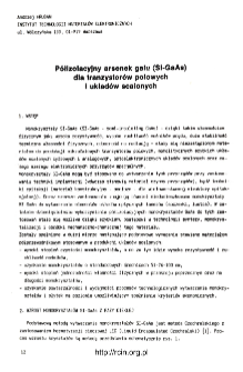 P&oacute;łizolacyjny arsenek galu (SI-GaAs) dla tranzystor&oacute;w polowych i układ&oacute;w scalonych = Semi-insulating gallium arsenide (SI-GaAs) for MESFET's and integrated circuits