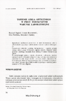 Topienie szkła optycznego w peicu indykcyjnym warunki laboratoryjne = Optical glass melting in induction furnace laboratory scale