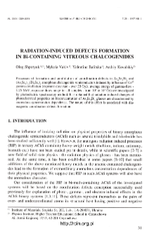 Radiation-induced defects formation in Bi-containing vitreous chalcogenides = Defekty poradiacyjne w bizmutowych chalkogenidach szklistych