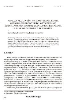 Analiza możliwości wykorzystania szkieł wieloskładnikowych do wytwarzania światłowod&oacute;w do przesyłania promieniowania z zakresu średniej podczerwieni = The possibility of application of multicomponent glasses for MID infrared (2-3,5 micrometer) waveguide manufacturing