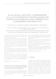 Właściwości fizyczne nanoproszków Al2O3-Ag wytworzonych metodą rozkładu termicznego-redukcji oraz impregnacji nanosrebrem koloidalnym = Physical properties of Al2O3-Ag nanopowders produced by thermal decomposition-reduction and colloidal nanosilver impregnation