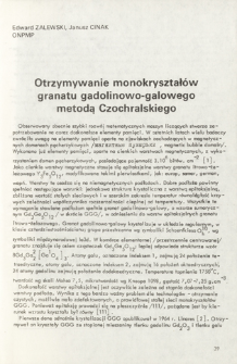 Otrzymywanie monokryształ&oacute;w granatu gadolinowo-galowego metodą Czochralskiego= Chochralski growth of gadolinum-gallium garnet single crystals