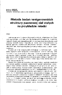 Metoda badań rentgenowskich struktury pasmowej ciał stałych na przykładzie miedzi = X-ray examination method of solid state band structure, based on the example of copper