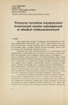 Przyczyny rozrzut&oacute;w rezystywności krzemowych warstw epitaksjalnych w układach wielowarstwowych = The effective causes of the nanuniformity of the silicon epitaxial layers resistivity in multilayer structures
