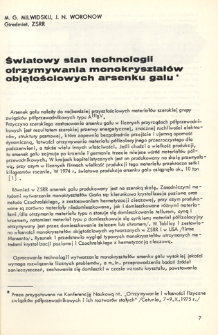Swiatowy stan technologii otrzymywanych monokryształ&oacute;w objętościowych arsenku galu = World state technololgy of GaAs bulk single-crystal growing
